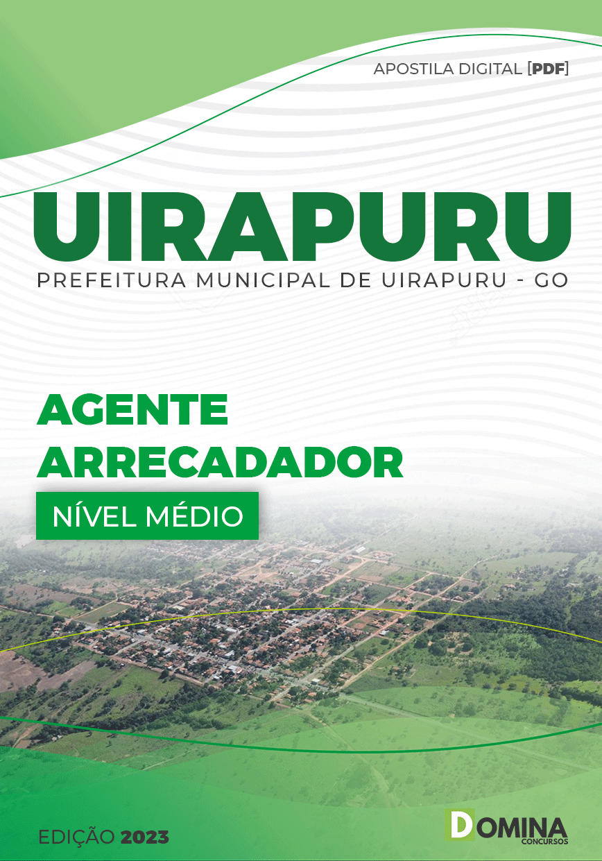 Apostila Pref Uirapuru GO 2023 Agente Arrecadador