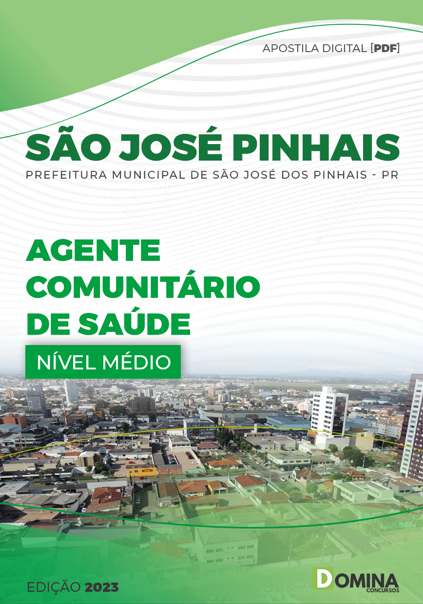 Apostila Pref São José Pinhais PR 2023 Agente Comunitário Saúde