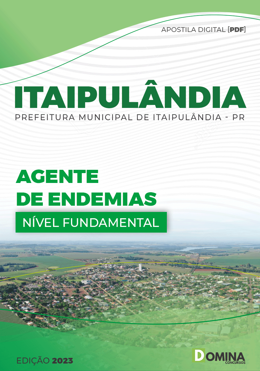 Apostila Pref Itaipulândia PR 2023 Agente Endemias