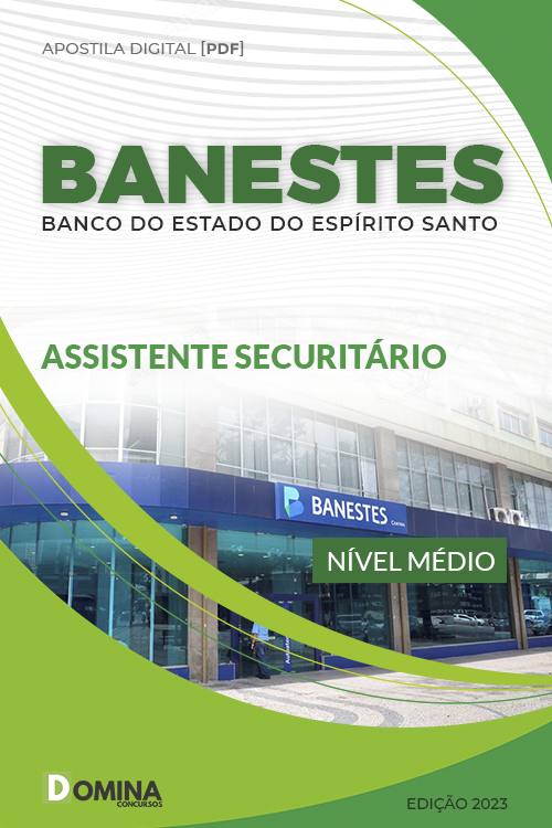 Apostila Digital BANESTES 2023 Assistente Securitário