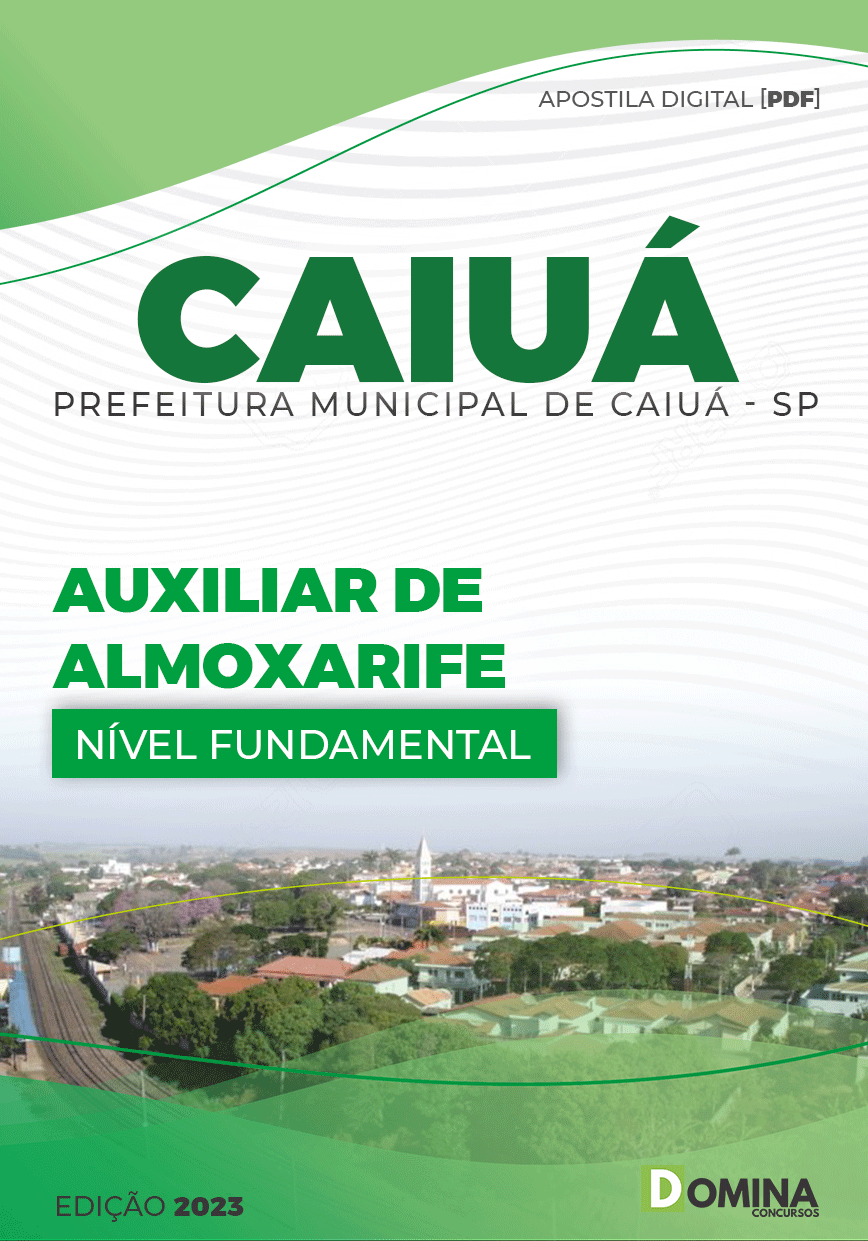 Apostila Concurso Pref Caiuá SP 2023 Auxiliar Almoxarife