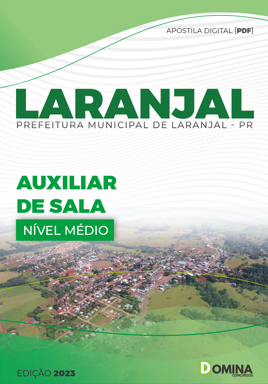 Apostila Concurso Pref Laranjal PR 2023 Auxiliar Sala