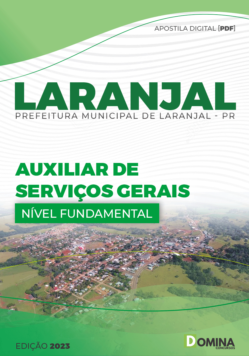 Apostila Pref Laranjal PR 2023 Auxiliar Serviço Gerais