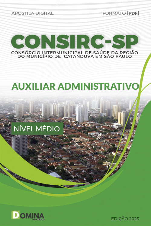 Apostila CONSIRC SP 2023 Auxiliar Administrativo