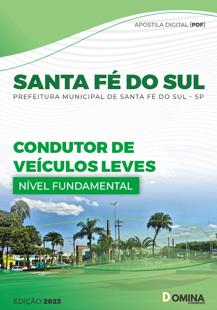Apostila Pref Santa Fé Sul SP 2023 Condutor Veículos Leves