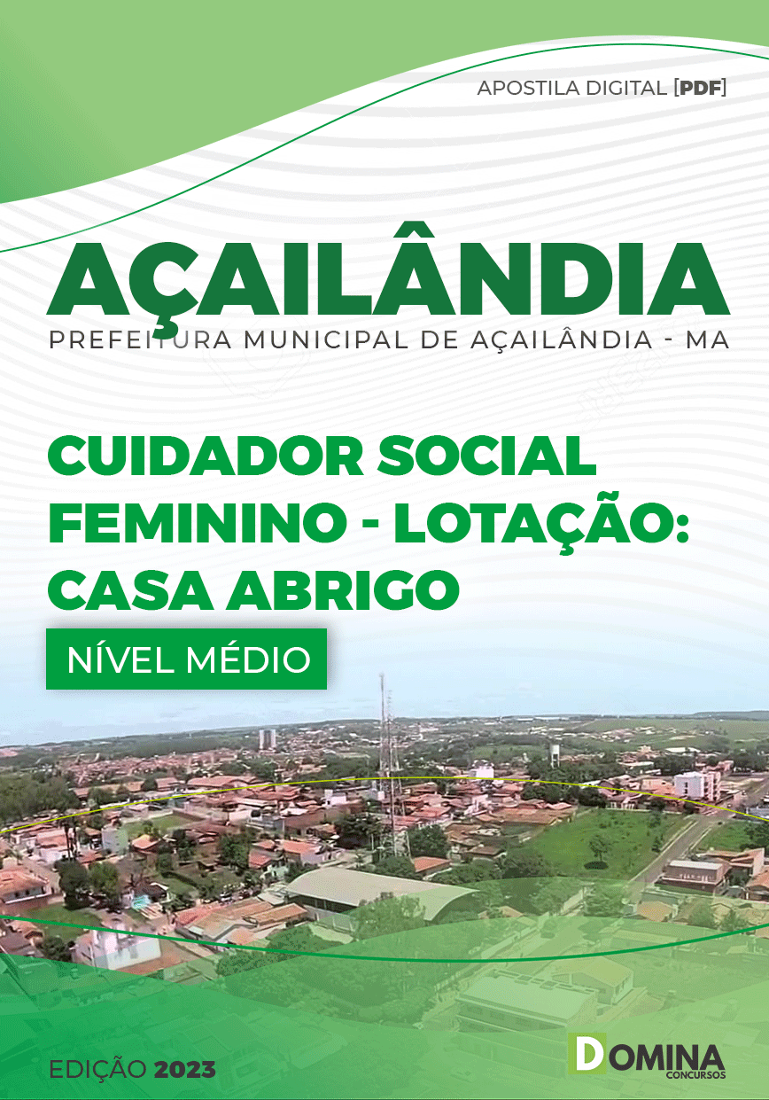 Apostila Pref Açailândia MA 2023 Cuidador Social Feminino