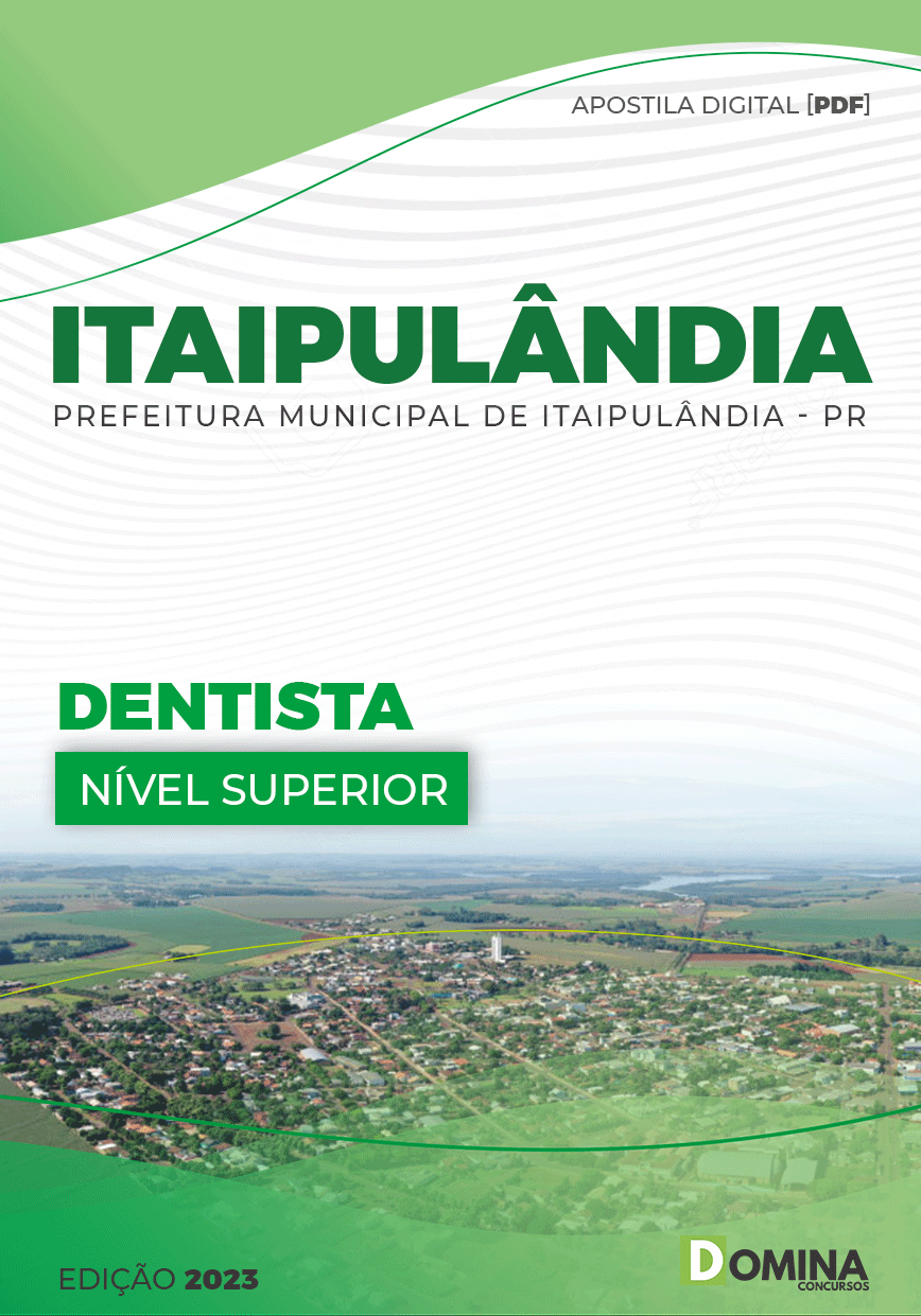 Apostila Concurso Pref Itaipulândia PR 2023 Dentista