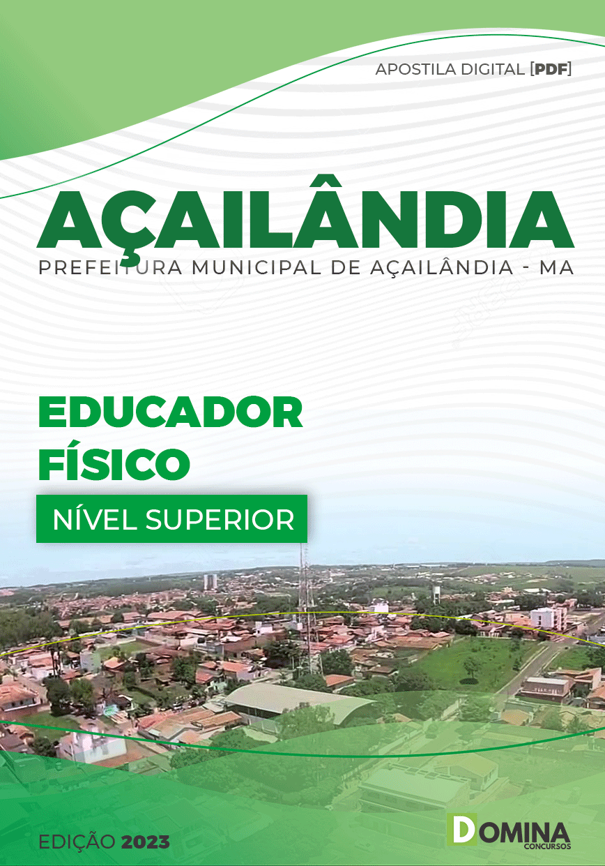 Apostila Digital Pref Açailândia MA 2023 Educador Físico