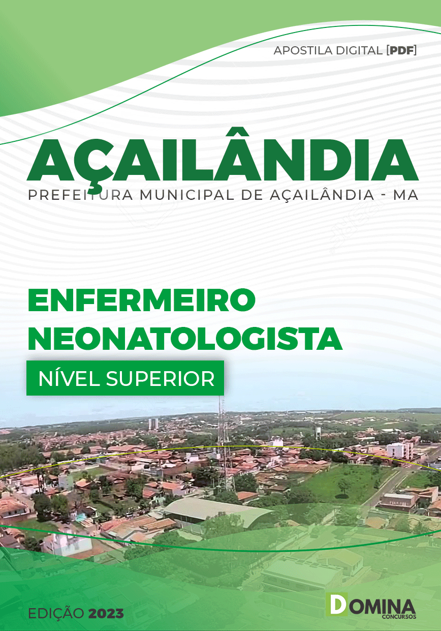 Apostila Pref Açailândia MA 2023 Enfermeiro Neonatologista
