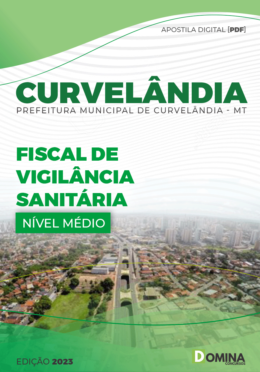 Apostila Pref Curvelândia MT 2023 Fiscal Vigilância Sanitária