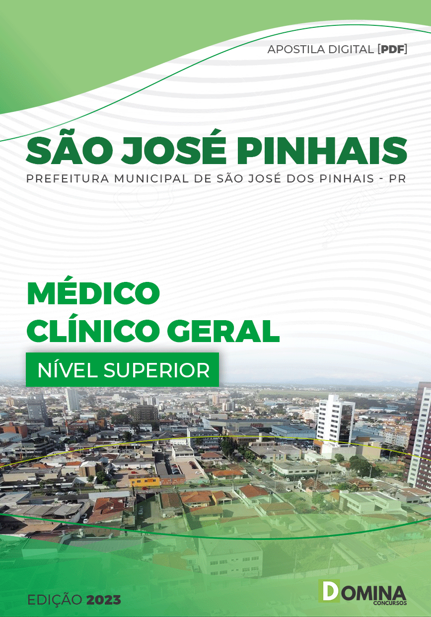 Apostila Pref São José Pinhais PR 2023 Médico Clínico Geral