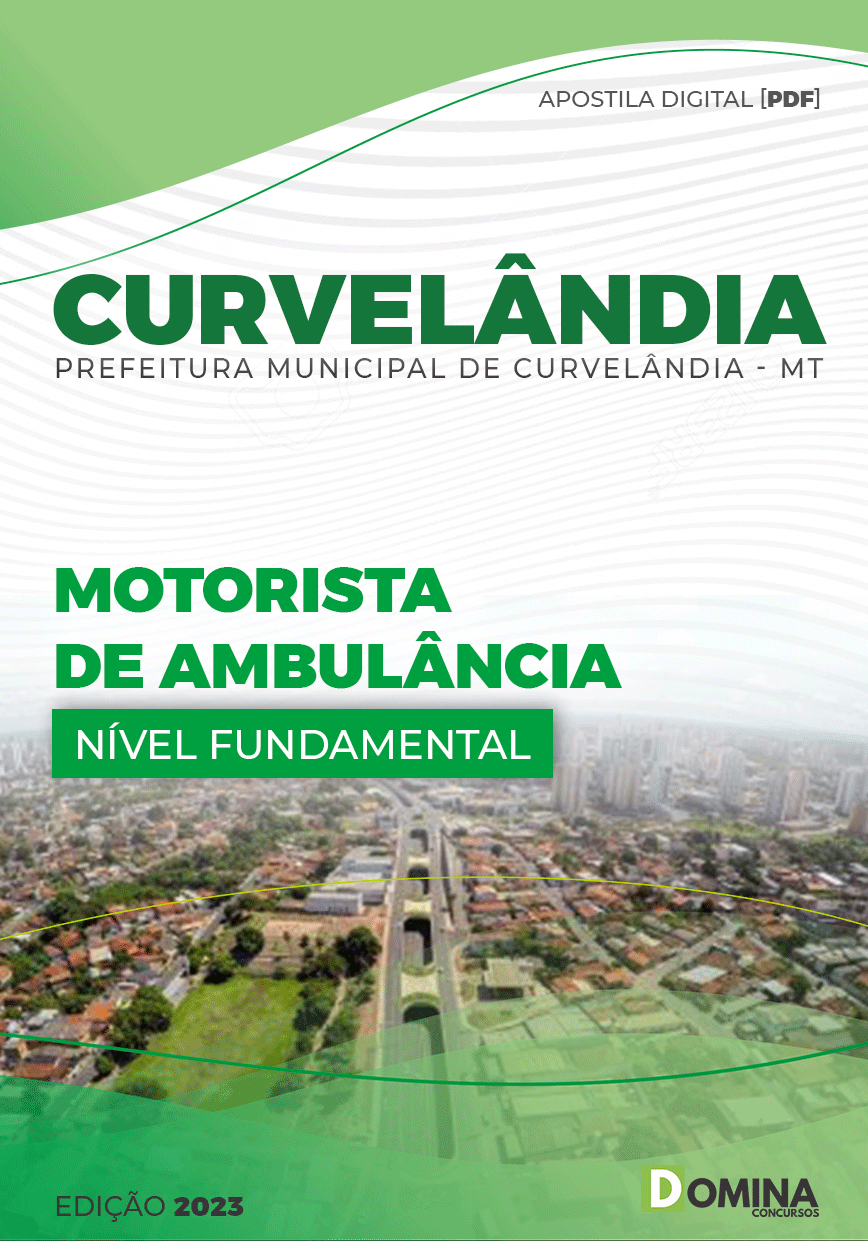 Apostila Pref Curvelândia MT 2023 Motorista Ambulância