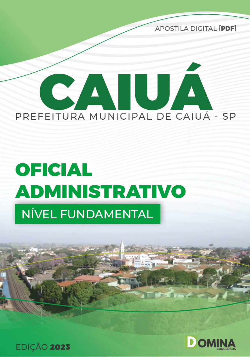 Apostila Concurso Pref Caiuá SP 2023 Oficial Administrativo