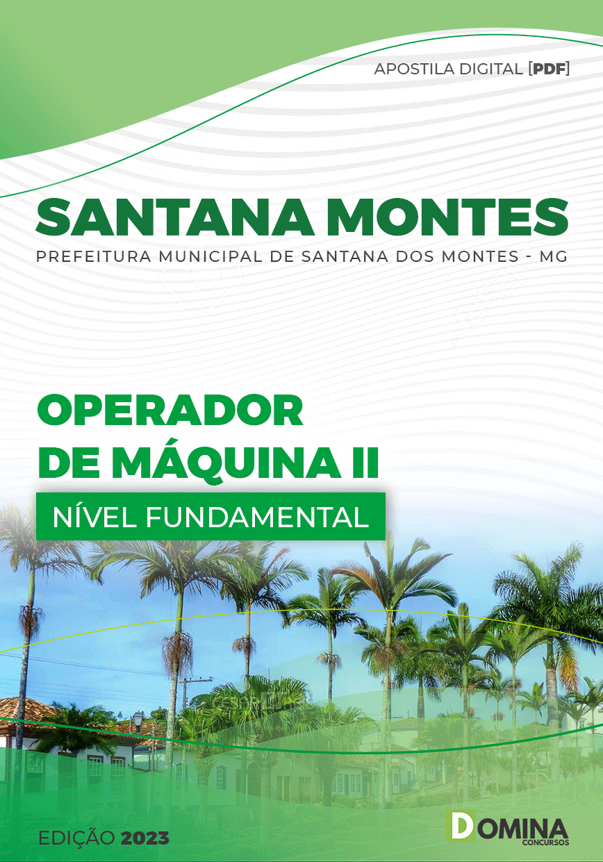 Apostila Pref Santana Montes MG 2023 Operador Máquinas II