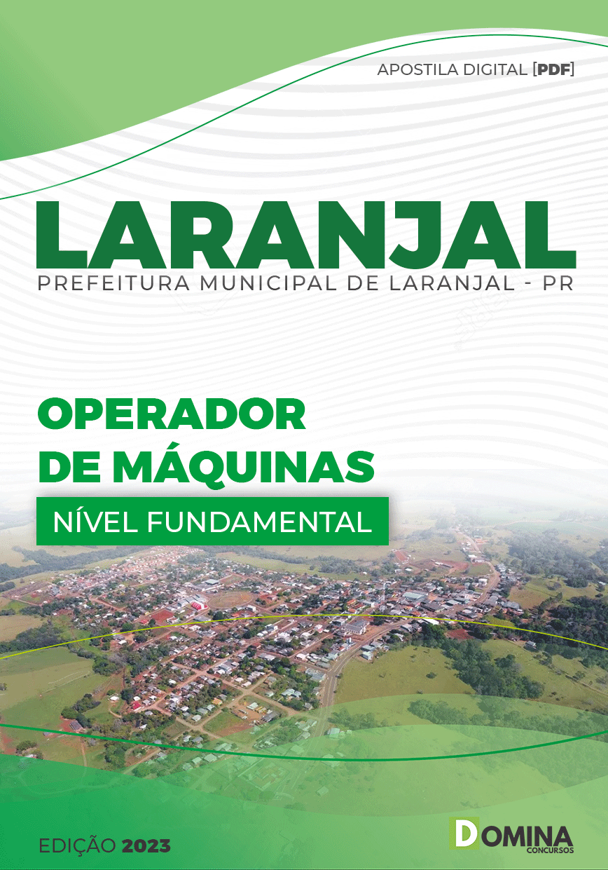 Apostila Concurso Pref Laranjal PR 2023 Operador Máquinas