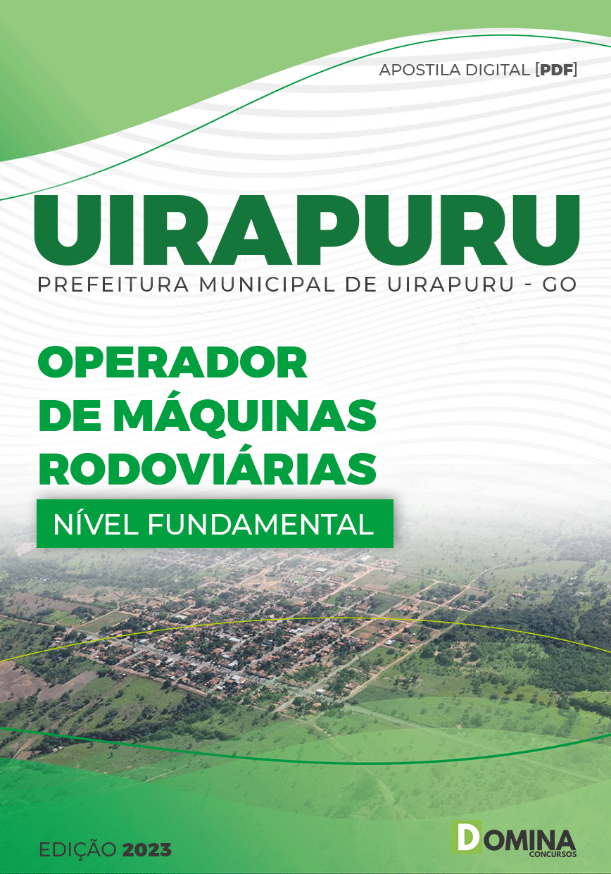 Apostila Pref Uirapuru GO 2023 Operador Máquinas Rodoviárias
