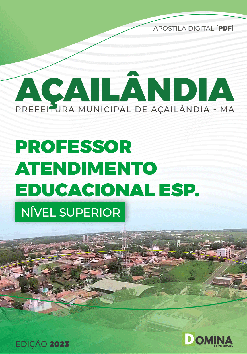 Apostila Pref Açailândia MA 2023 Professor Atendimento Especializado