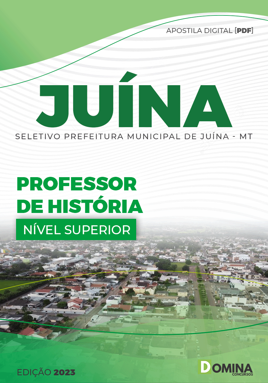Apostila Digital Pref Juína MT 2023 Professor História