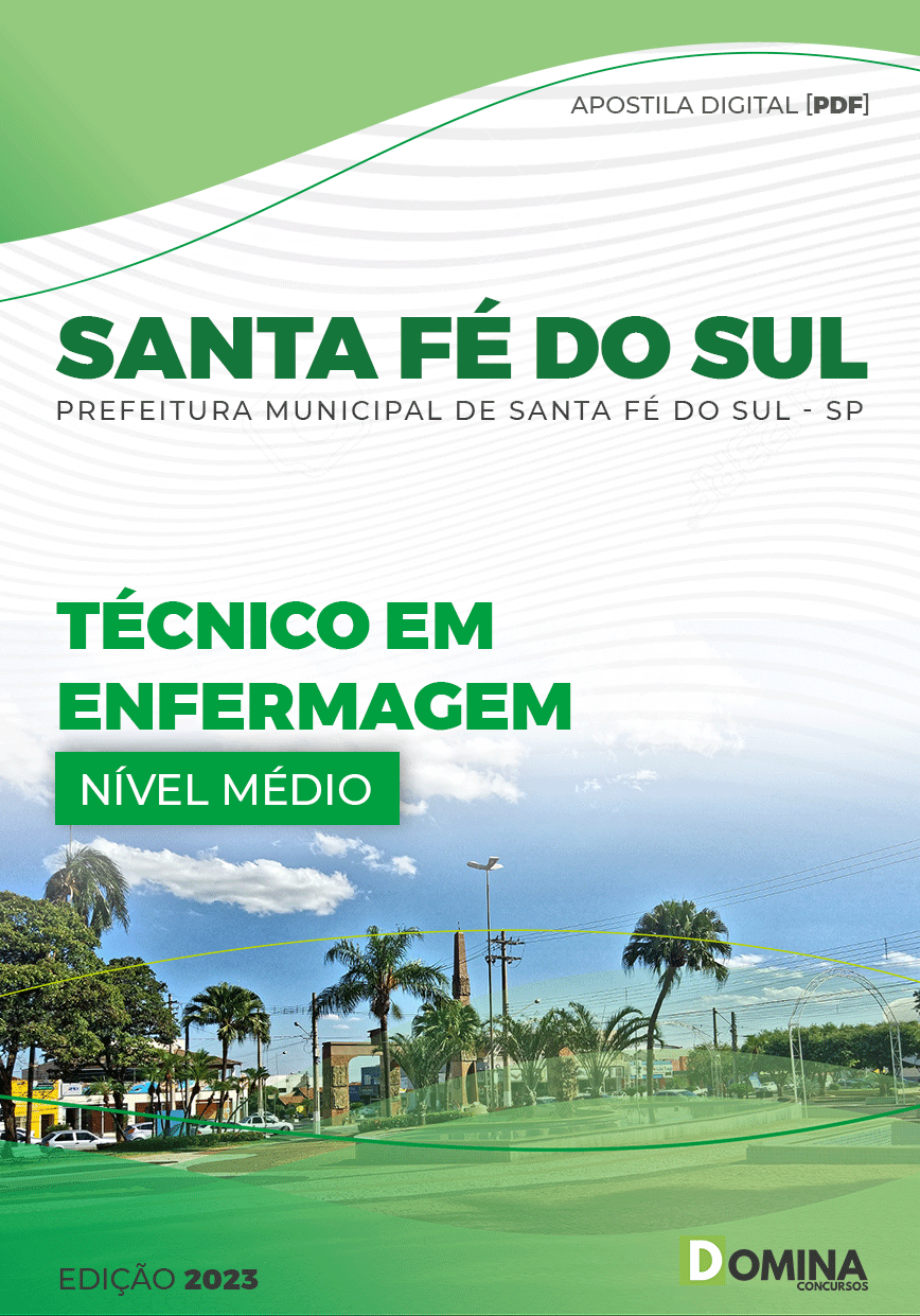 Apostila Digital Pref Santa Fé Sul SP 2023 Técnico Enfermagem