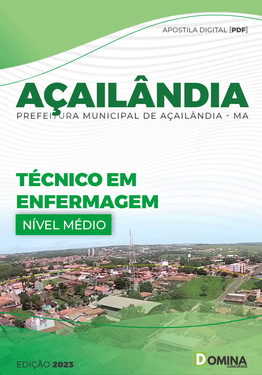 Apostila Pref Açailândia MA 2023 Técnico Enfermagem