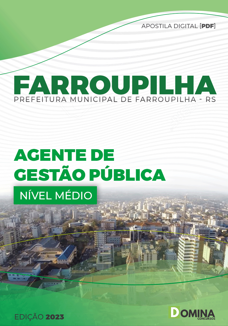 Apostila Pref Farroupilha RS 2023 Agente Gestão Pública