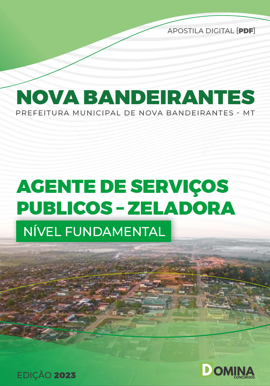 Apostila Pref Nova Bandeirantes MT 2023 Agente Zeladora
