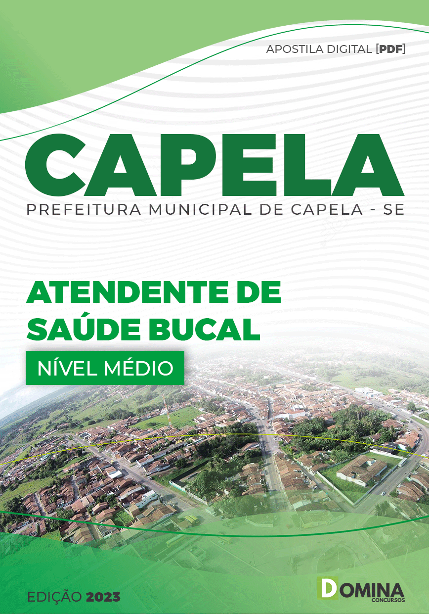 Apostila Pref Capela SE 2023 Atendente Saúde Bucal