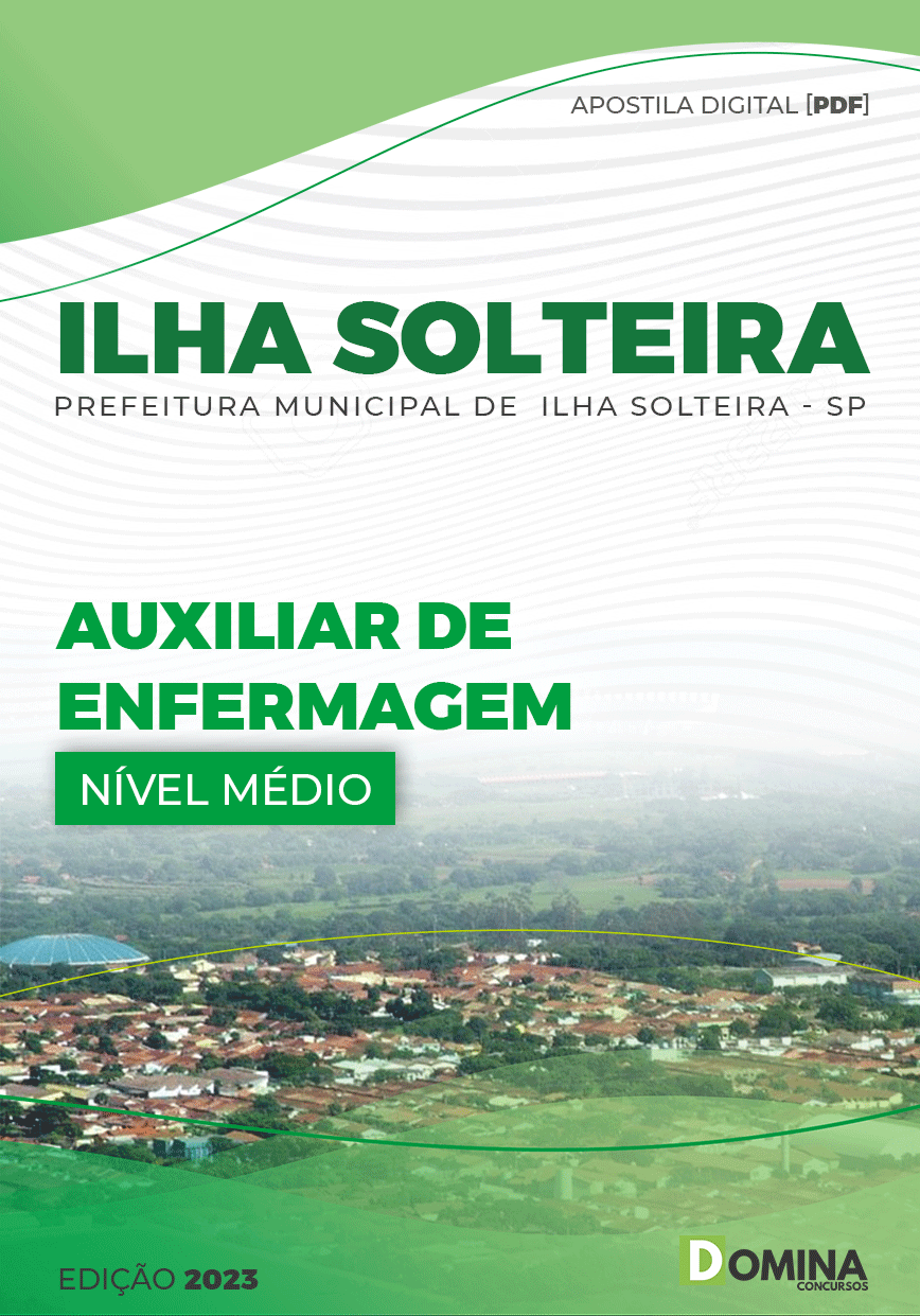 Apostila Pref Ilha Solteira SP 2023 Auxiliar Enfermagem