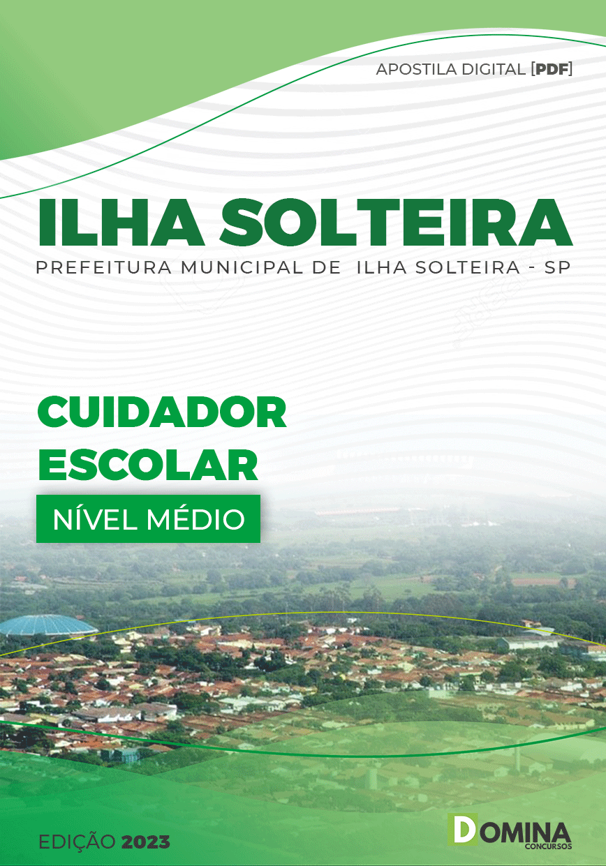 Apostila Pref Ilha Solteira SP 2023 Cuidador Escolar