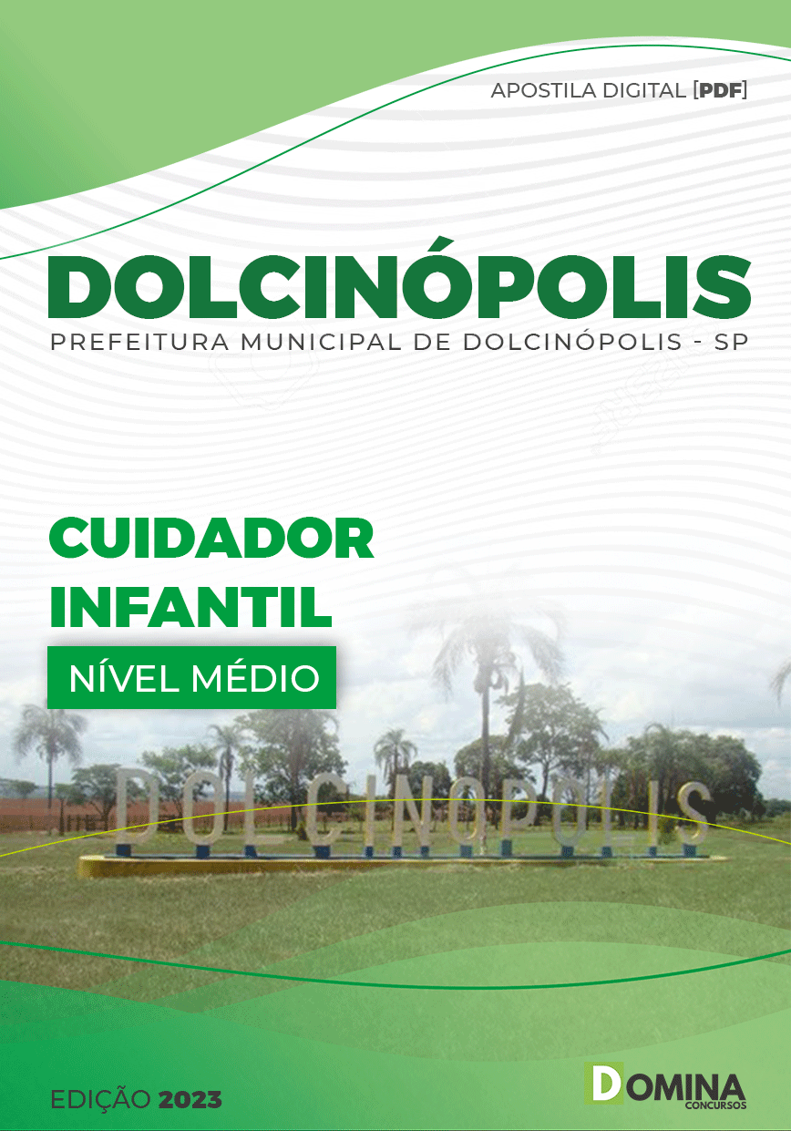 Apostila Pref Dolcinópolis SP 2023 Cuidador Infantil