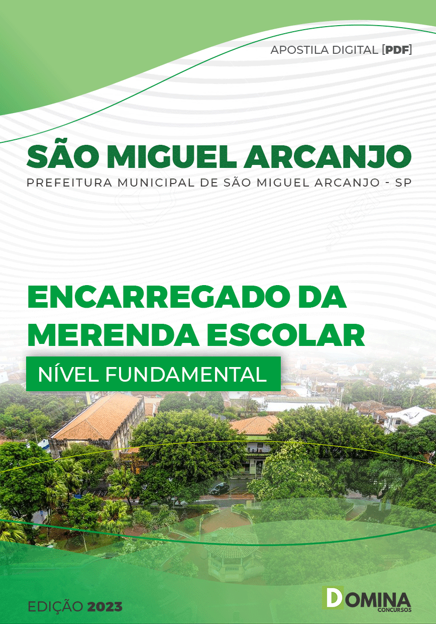 Apostila Pref São Miguel Arcanjo SP 2023 Encarregado Merenda Escolar