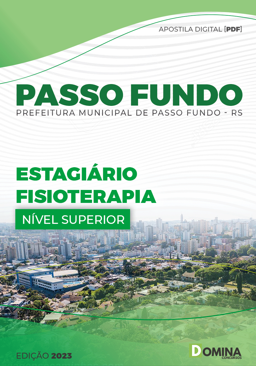 Apostila Pref Passo Fundo RS 2023 Estagiário Fisioterapia