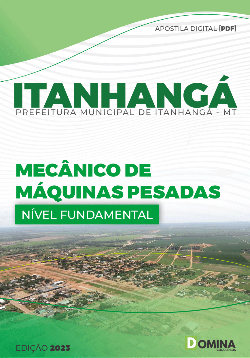 Apostila Pref Itanhangá MT 2023 Mecânico Máquinas Pesadas