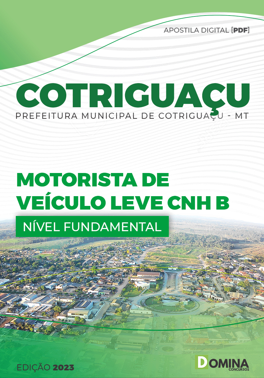 Apostila Pref Cotriguaçu MT 2023 Motorista Ônibus CNH D