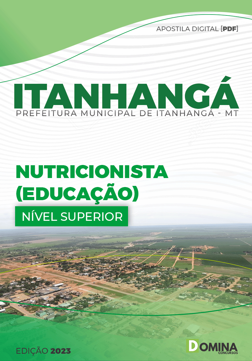 Apostila Pref Itanhangá MT 2023 Nutricionista Educação