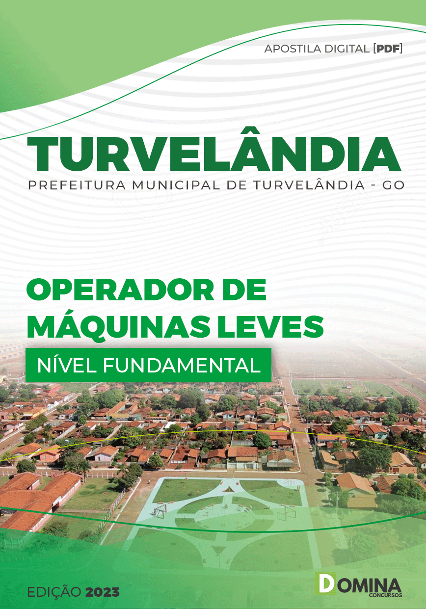 Apostila Pref Turvelândia GO 2023 Operador Máquinas Leve