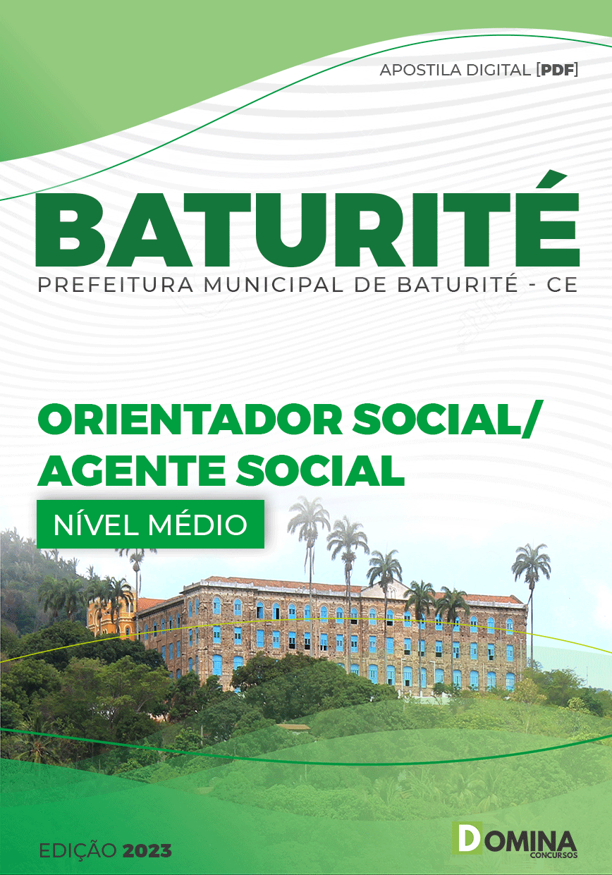 Apostila Pref Baturité CE 2023 Orientador Social Agente Social