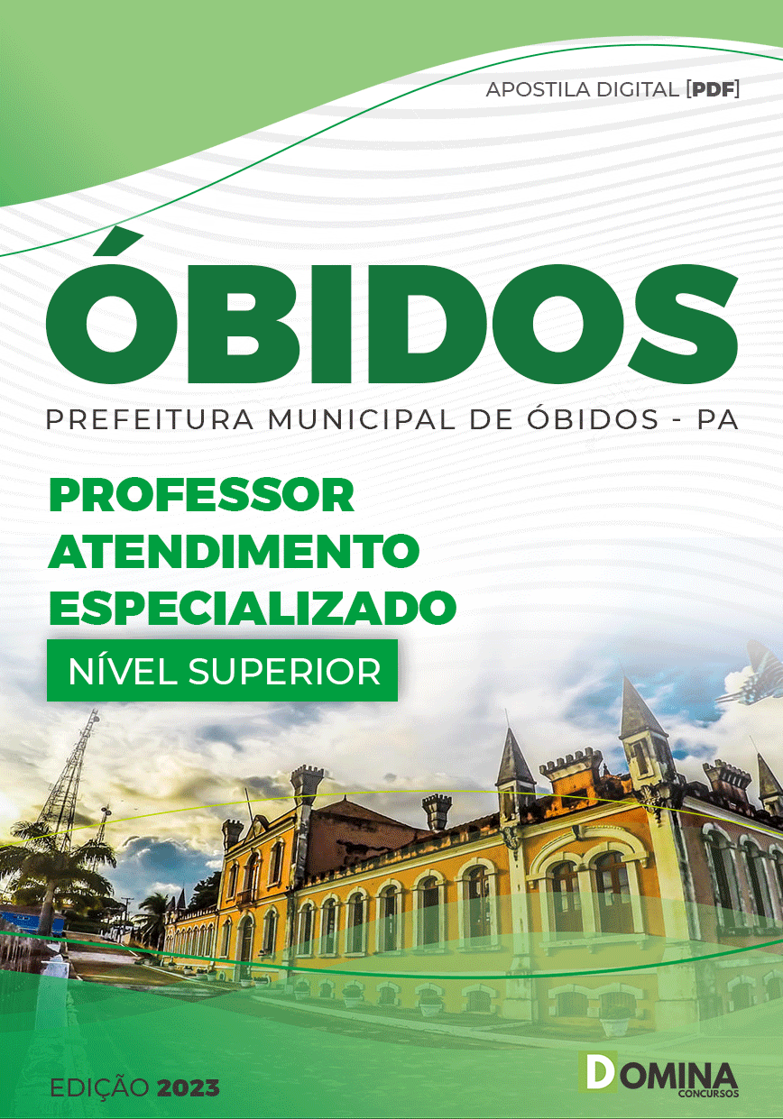 Apostila Pref Óbidos PA 2023 Professor Atendimento Especializado