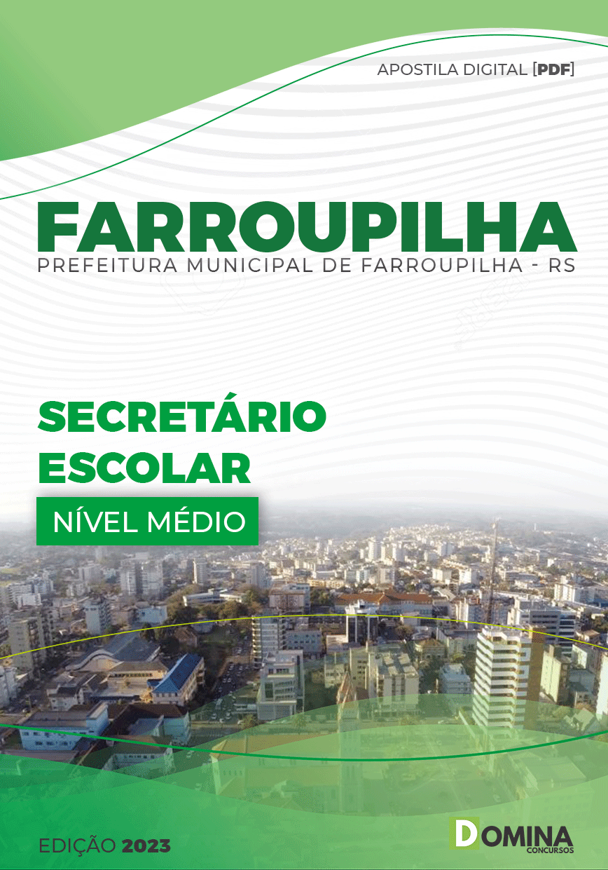 Apostila Digital Pref Farroupilha RS 2023 Secretário Escolar