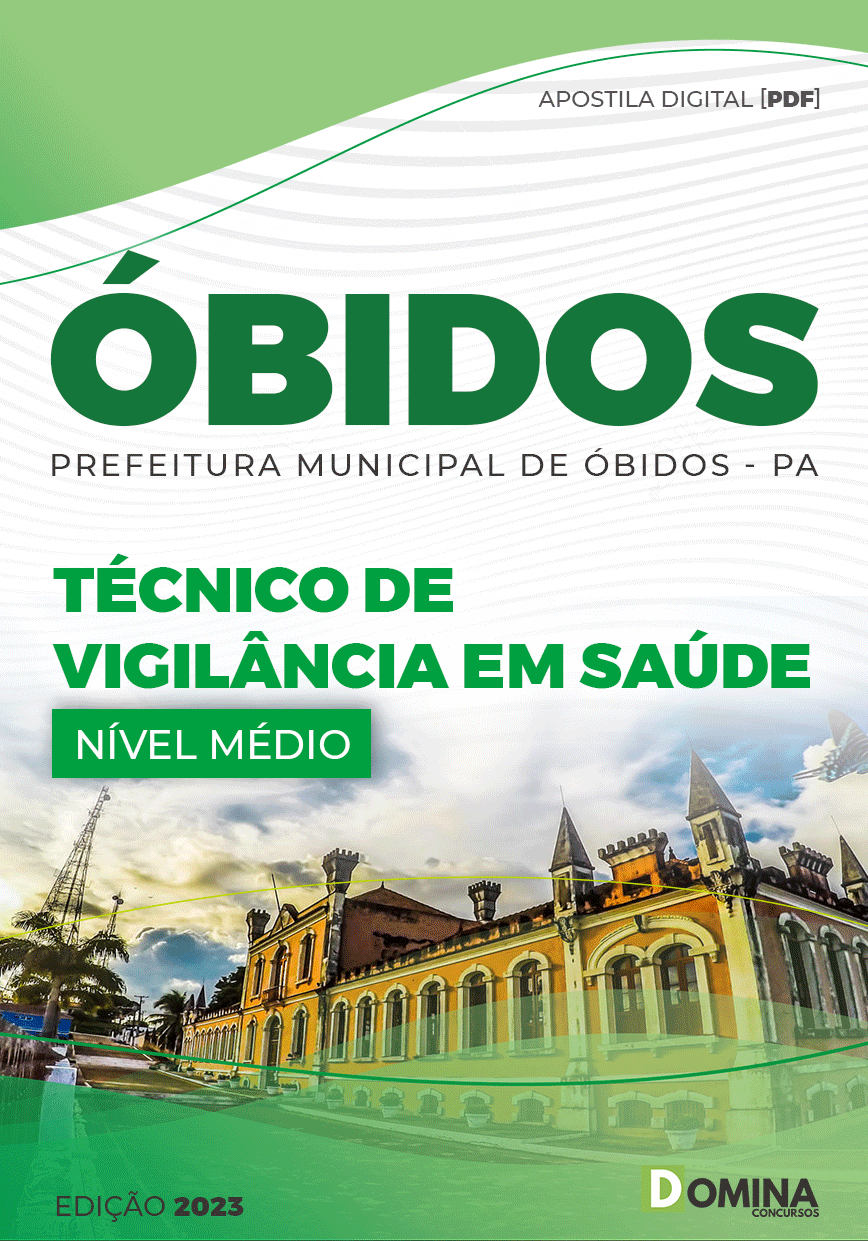 Apostila Pref Óbidos PA 2023 Técnico Vigilância Saúde