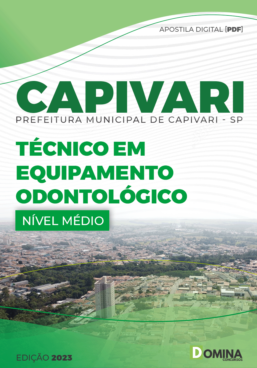 Apostila Pref Capivari SP 2023 Técnico Equipamento Odontológico