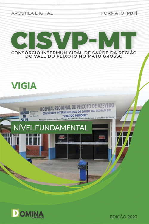Apostila Digital Concurso Público CISVP MT 2023 Vigia