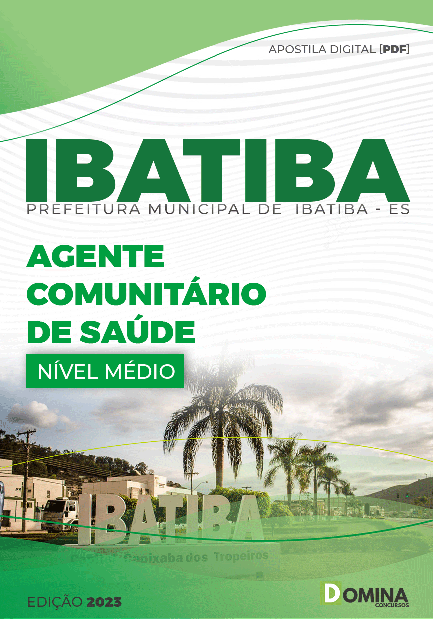 Apostila Pref Ibatiba ES 2023 Agente Comunitário Saúde