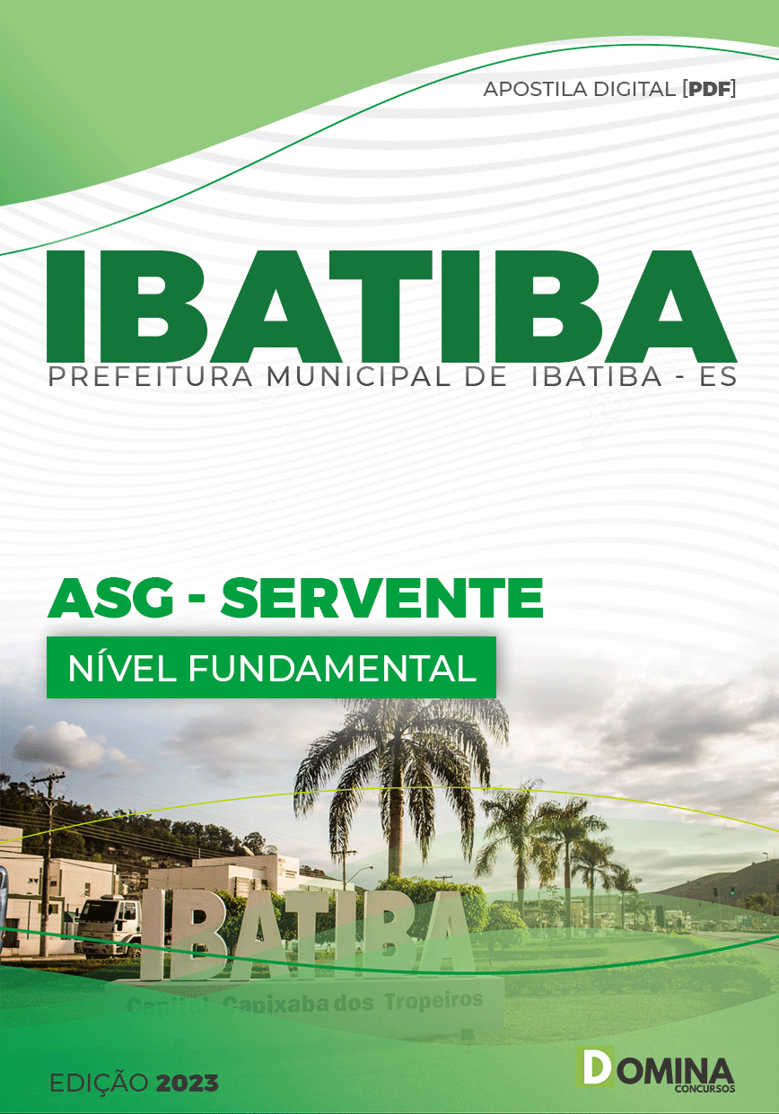 Apostila Digital Concurso Pref Ibatiba ES 2023 Servente