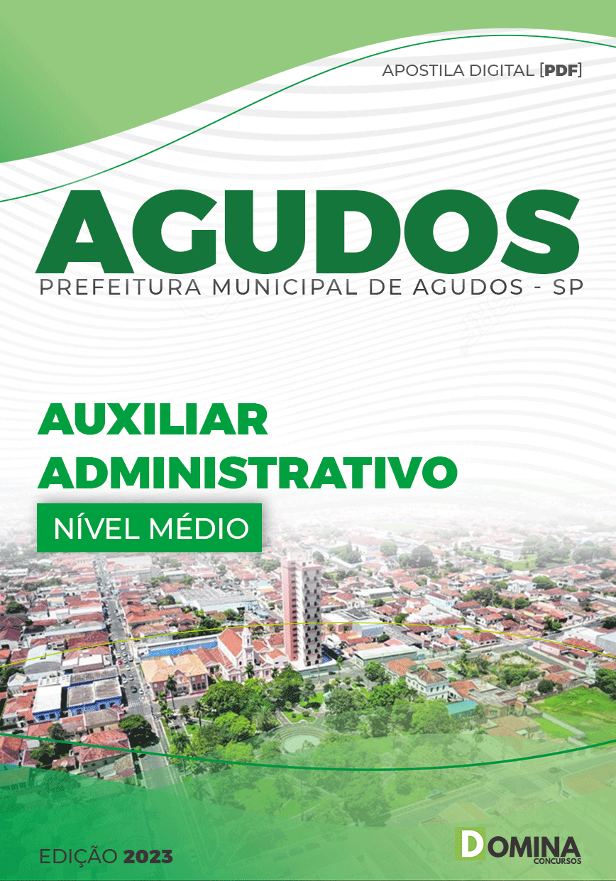 Apostila Concurso Pref Agudos SP 2023 Auxiliar Administrativo