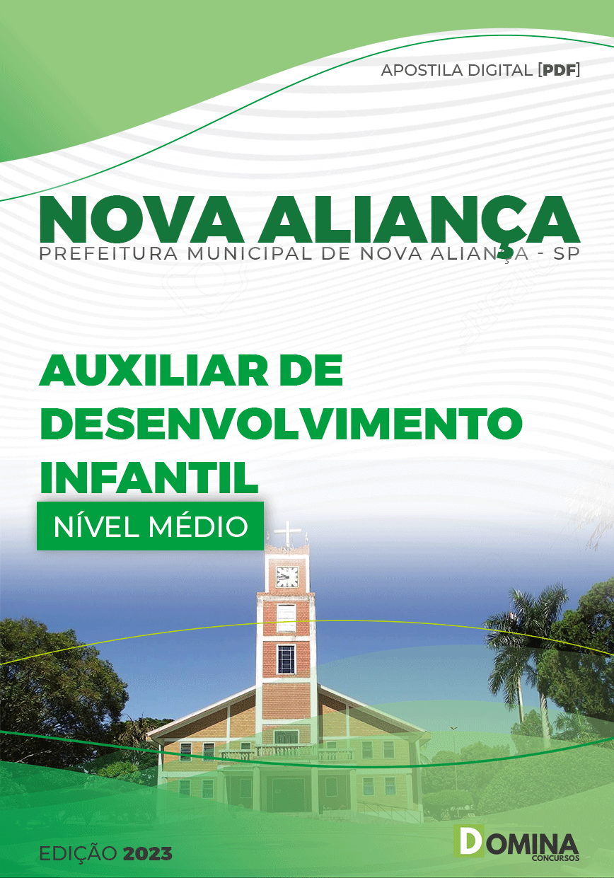 Apostila Pref Nova Aliança SP 2023 Auxiliar Desenvolvimento Infantil