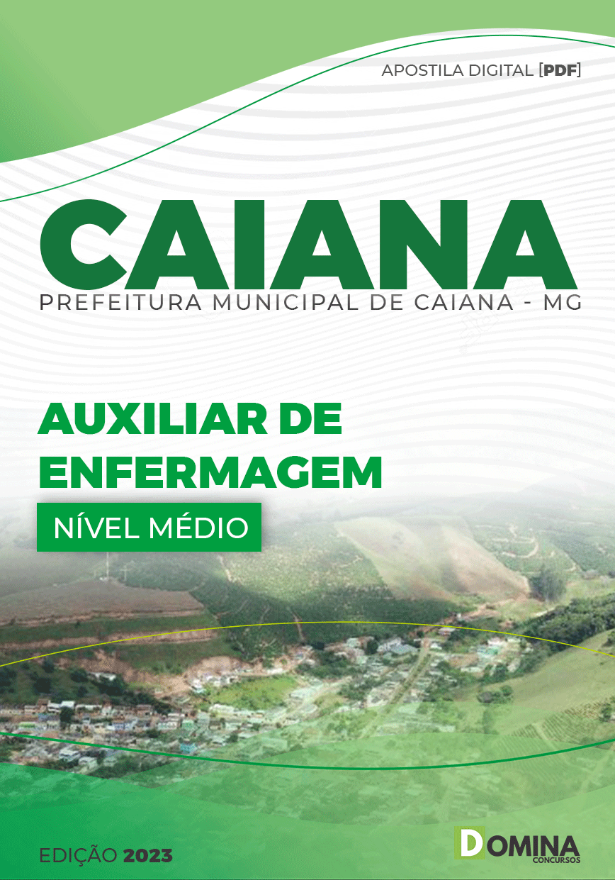 Apostila Pref Caiana MG 2023 Auxiliar Enfermagem