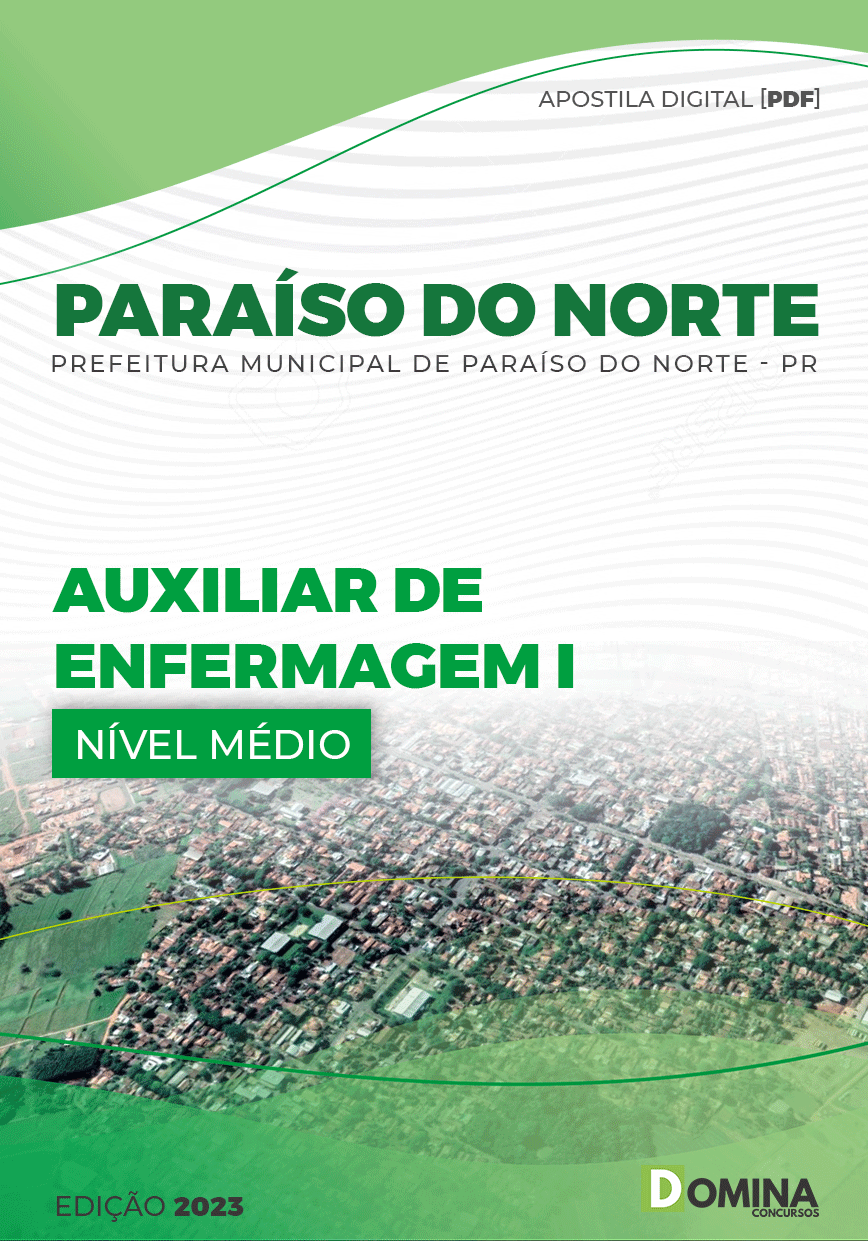 Apostila Pref Paraíso Norte PR 2023 Auxiliar Enfermagem