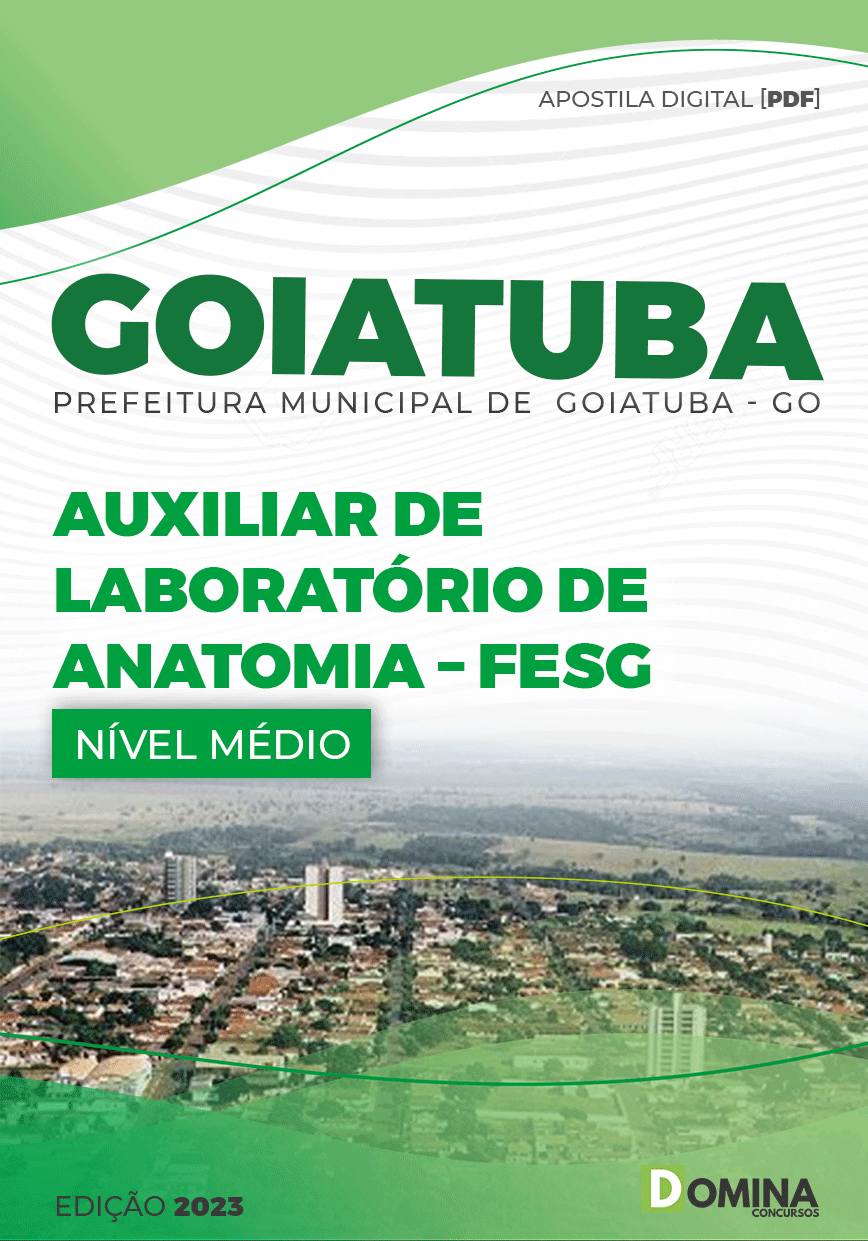 Apostila Pref Goiatuba GO 2023 Auxiliar Laboratório Anatomia