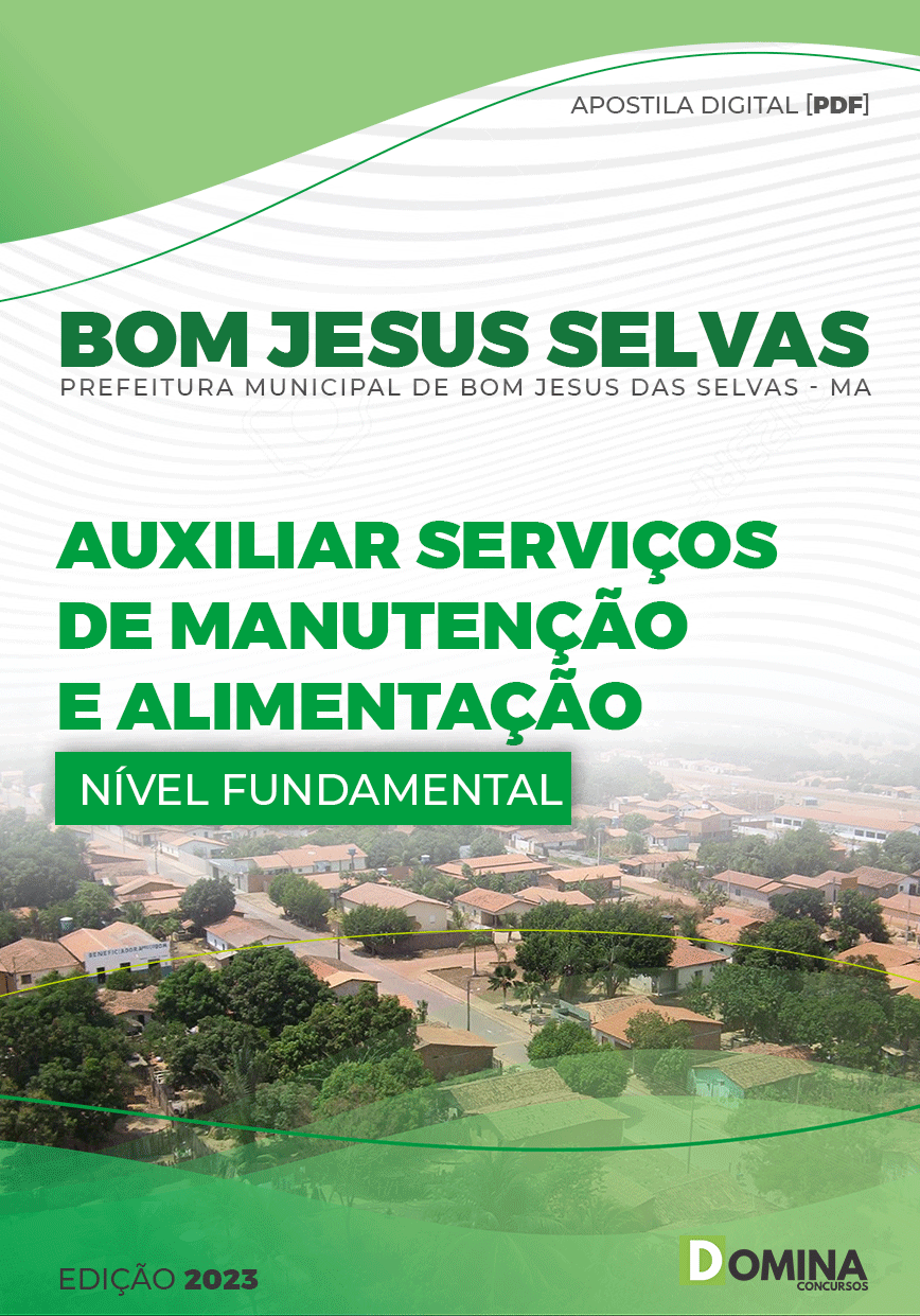 Apostila Pref Bom Jesus Selvas MA 2023 Auxiliar Serviços Manutenção